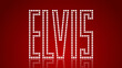 Elvis LED Text - Weiß