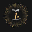 Happy 1st Anniversary with fireworks and star on dark background.