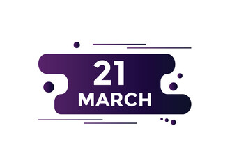 march 21 calendar reminder. 21th march daily calendar icon template. Vector illustration 
