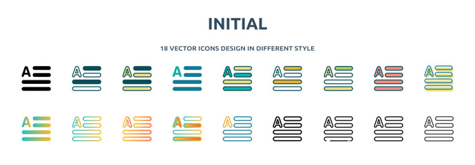 initial icon in 18 different styles such as thin line, thick line, two color, glyph, colorful, lineal color, detailed, stroke and gradient. set of initial vector for web, mobile, ui