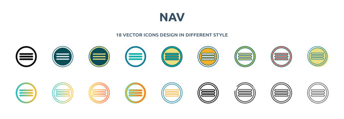 nav icon in 18 different styles such as thin line, thick line, two color, glyph, colorful, lineal color, detailed, stroke and gradient. set of nav vector for web, mobile, ui