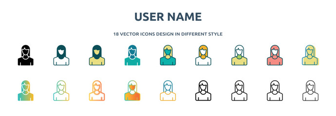 user name icon in 18 different styles such as thin line, thick line, two color, glyph, colorful, lineal color, detailed, stroke and gradient. set of user name vector for web, mobile, ui