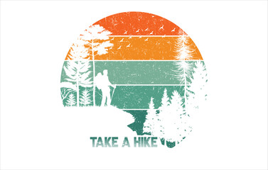 take a hike hiking t shirt design