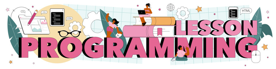 Sticker - programming lesson typographic header. idea of coding, testing