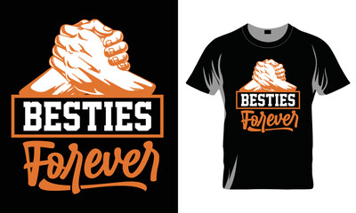 Sticker - Besties Forever - Best Friend T-shirt Design, Best Friend Vector Graphic, Best Friend T-Shirt illustration, Beautiful and eye catching Design