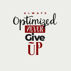 Wall Mural - never give up typography t-shirt design