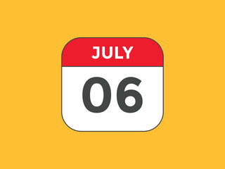 july 6 calendar reminder. 6th july daily calendar icon template. Vector illustration 
