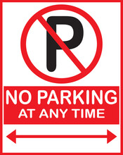 No Parking At Any Time Sign Vector