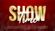 © Mugi_Mulya - Show time 3d style editable text effect