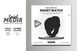 © miasoft - New arrival Classic smart watch social media banner post design template for selling.