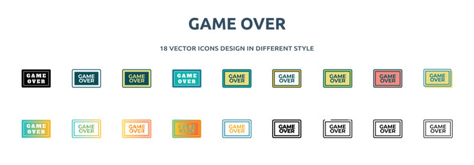 game over icon in 18 different styles such as thin line, thick line, two color, glyph, colorful, lineal color, detailed, stroke and gradient. set of game over vector for web, mobile, ui