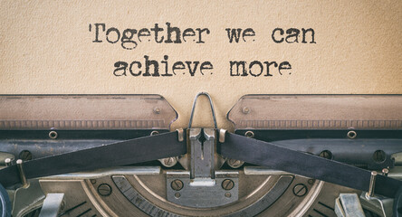 Wall Mural -  Vintage typewriter - Together we can achieve more