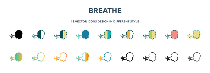 breathe icon in 18 different styles such as thin line, thick line, two color, glyph, colorful, lineal color, detailed, stroke and gradient. set of breathe vector for web, mobile, ui