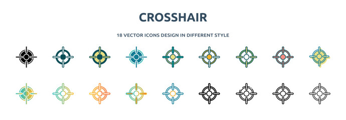 crosshair icon in 18 different styles such as thin line, thick line, two color, glyph, colorful, lineal color, detailed, stroke and gradient. set of crosshair vector for web, mobile, ui