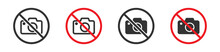 A Photo Forbidden Warning Sign. No Camera Symbol. Vector Illustration.