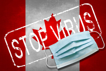 Wall Mural - Lettering stamp Stop Virus and medical mask on Canada flag. Return of the coronavirus. New jump in incidence. Strain Omicron and Dedta. Medical concept.