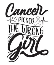 CANCER PINKED THE WRONG GIRL T-SHIRT DESIGN