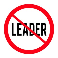 Sticker - Forbidden sign no leader sign illustration 