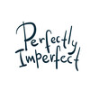 perfectly imperfect girl power diversity vector concept saying lettering hand drawn shirt quote line art simple monochrome