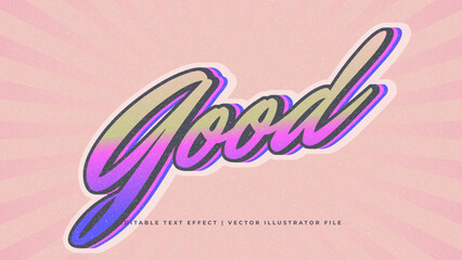 Vintage Editable Text Effect Style. Good vibes, happy and funny text effect with editable text