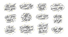 Handwritten Farewells. Goodbye Message Lettering, Good Luck Tag And All The Best. Typography Farewell Sign Vector Set
