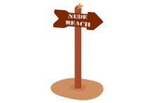 Beach Sign In The Sand With A Wooden Arrow On A Stick And The Inscription "nudist Beach"
