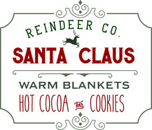 Reindeer Co Santa Claus Warm Blankets Hot Cocoa Cookies. Vintage Christmas Sign. Hand Lettering Typography Invitation Card. Winter Entertainment Advertising Sign Isolated On White Background.