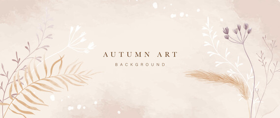 Wall Mural - Autumn floral in watercolor vector background. Abstract wallpaper design with wildflower, wild grass, flowers. Minimal botanical in fall season illustration suitable for fabric, prints, cover. 