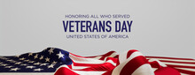 Veterans Day Banner With USA Flag And White Background.