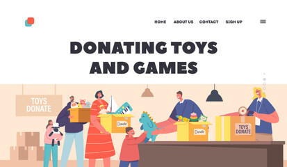Wall Mural - Donate Toys and Games Landing Page Template. Family with Kids Bringing Toys to Charity for Supporting Orphans, Donation