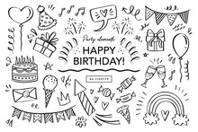 Happy Birthday Doodle Set. Sketch Party Decoration, Gift Box, Cake, Party. Hand Drawn Elements