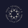 © jeksonjs - Merry Christmas lettering design on dark background. Holidays quote - Have have yourself a merry little christmas. Stock vector xmas typography and calligraphy arts for t-shirt printing