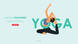 Woman does yoga pose or asana posture with YOGA word. Exercise, workout for yoga anywhere concept.
Landing page template of yoga center, studio or yoga online class in flat design .