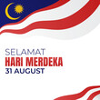 © Ancala - Malaysia independence day template. design for banner, greeting cards, posters