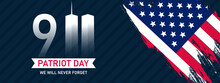 9.11 Patriot Day We Will Never Forget Banner