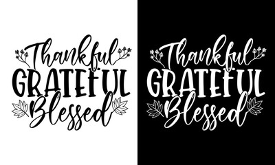 Typographic vector quote thankful grateful blessed