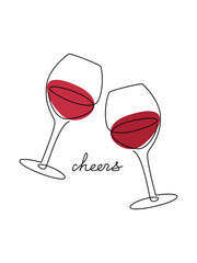 Wall Mural - Two hand drawn wine glasses with text Cheers. Vector handwritten lettering. One line continuous phrase, quote, slogan. Design for print, banner, wall art, poster, card.