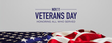 Authentic Banner For Veterans Day With American Flag And White Background.