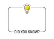 Did you know bulb icon trivia fun vector question interesting knowledge ask. Did you know advice design lightbulb.