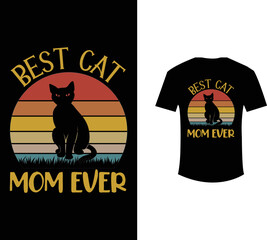 Wall Mural - Best cat mom ever t-shirt design