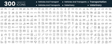 Set Of 300 Thin Line Icons Set. In This Bundle Include Vehicles And Transportation, Veterinary