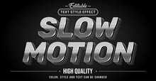 Editable Text Style Effect - Slow Motion Text Style Theme.
