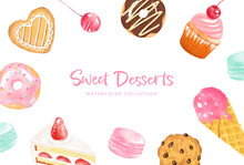Vector Background With A Set Of Sweet Desserts In Watercolor For Banners, Cards, Flyers, Social Media Wallpapers, Etc.