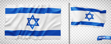 Vector Realistic Illustration Of Israeli Flags On A Transparent Background.