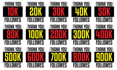 Greeting social card thank you 100k, 200k, 500k, 800k, and 900k followers. Thank you followers vector design