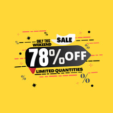 78% Percent Off(offer), Limited Quantities, Yellow 3D Super Discount Sticker, Sale.(Black Friday) Vector Illustration, Seventy-eight 