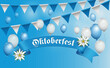 Oktoberfest Banderole mit Edelweiß, Wimpelkette und 
fliegende weiße und blaue Helium Luftballons,
Vektor Illustration isoliert auf weißem Hintergrund
