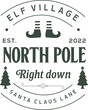 Elf village north pole. Christmas vintage retro typography labels badges vector design isolated on white background. Winter holiday vintage ornaments, quotes, signs, tag, postal label,  postmark
