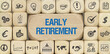 early retirement