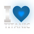 I Heart Titanic